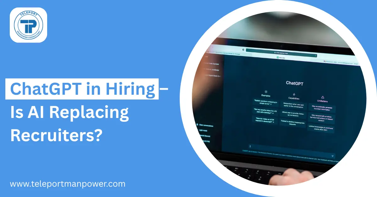 ChatGPT in Hiring – Is AI Replacing Recruiters?